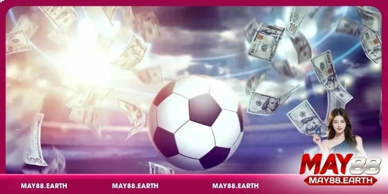 Cách lên kèo bóng đá chuẩn qua việc giải mã "dòng tiền ảo"